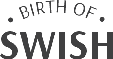 Birth Of Swish